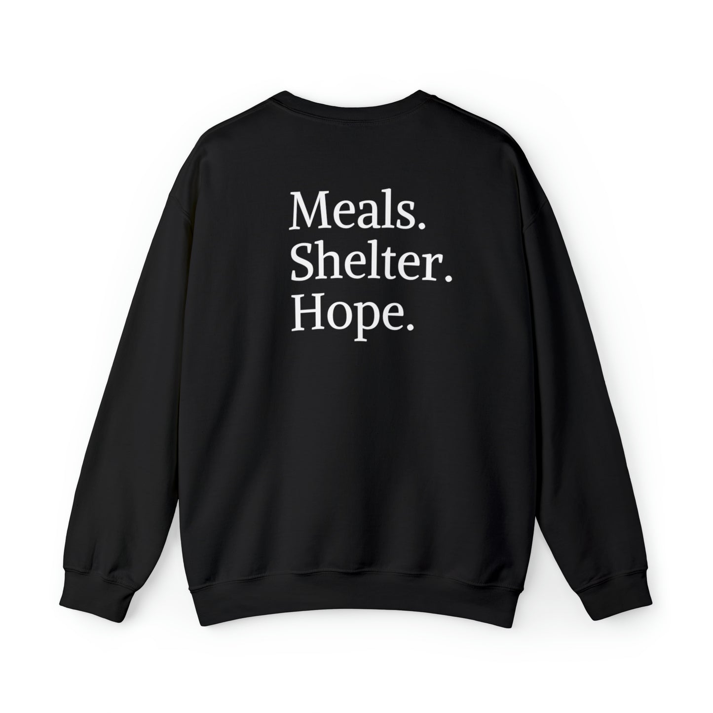 "Meals, Shelter, Hope" Crewneck