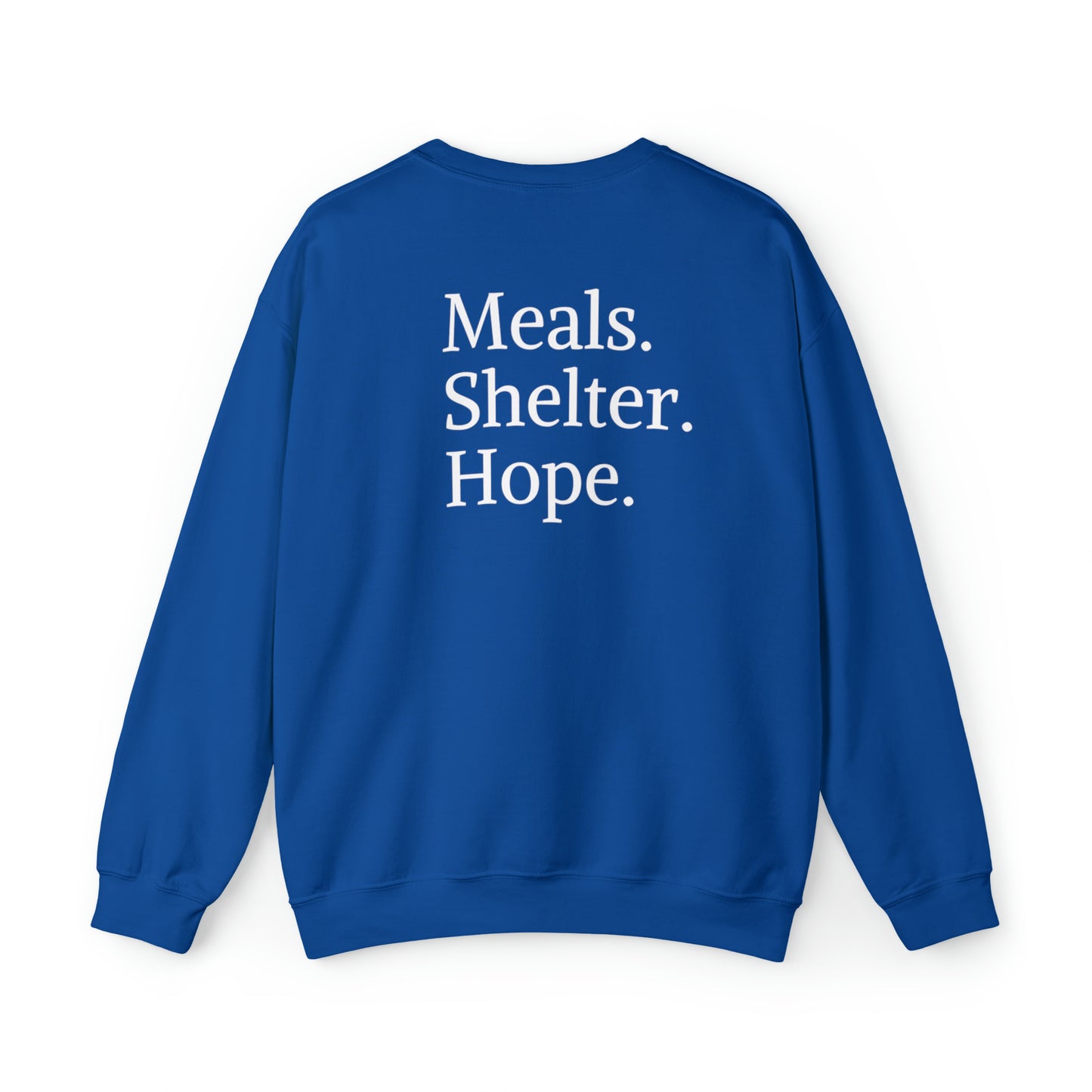 "Meals, Shelter, Hope" Crewneck