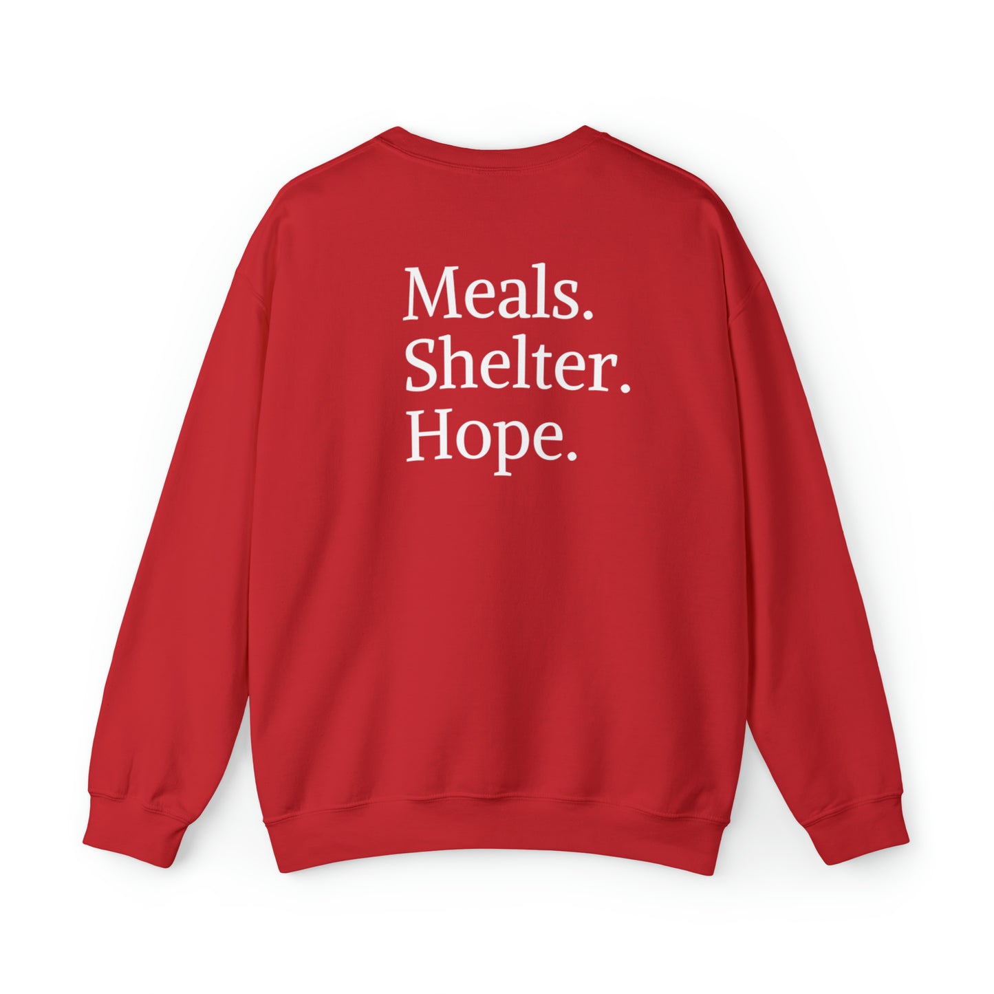 "Meals, Shelter, Hope" Crewneck