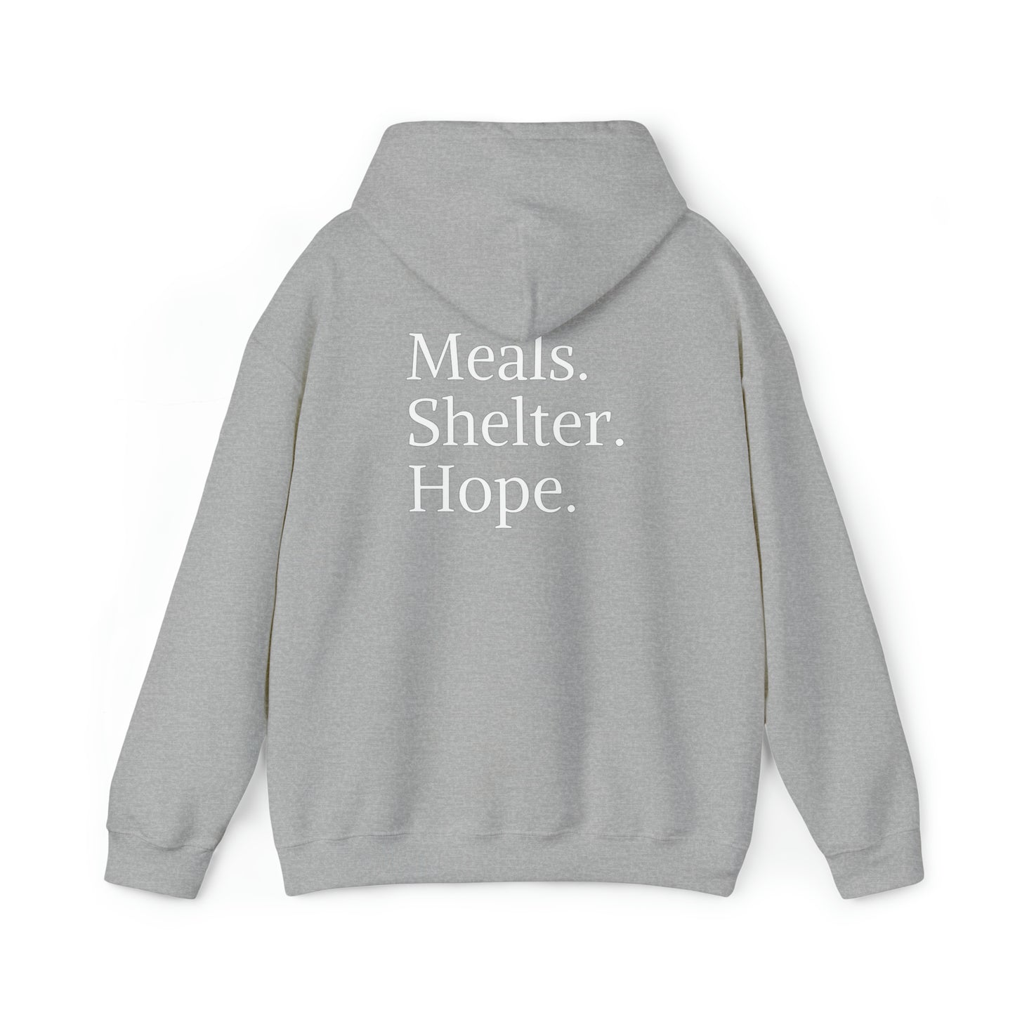 "Meals, Shelter, Hope" Hoodie