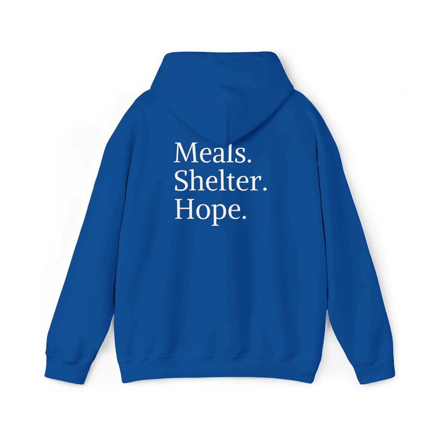 "Meals, Shelter, Hope" Hoodie