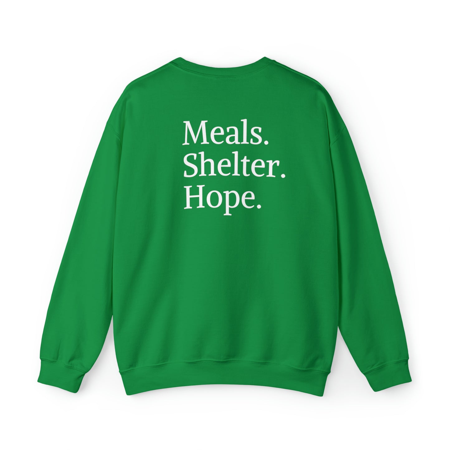 "Meals, Shelter, Hope" Crewneck