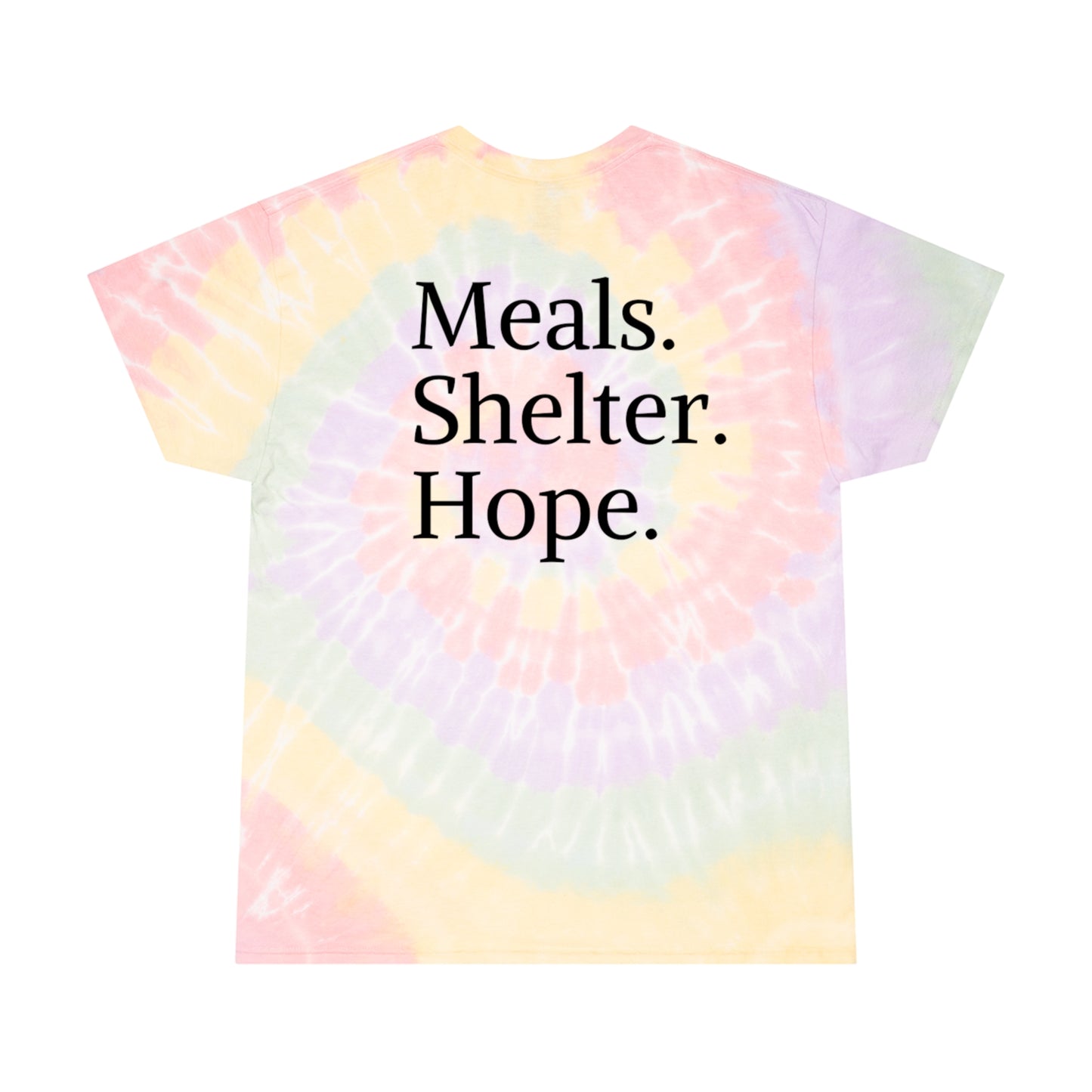 SUMMER EXCLUSIVE - "Meals Shelter Hope" Tie-Dye