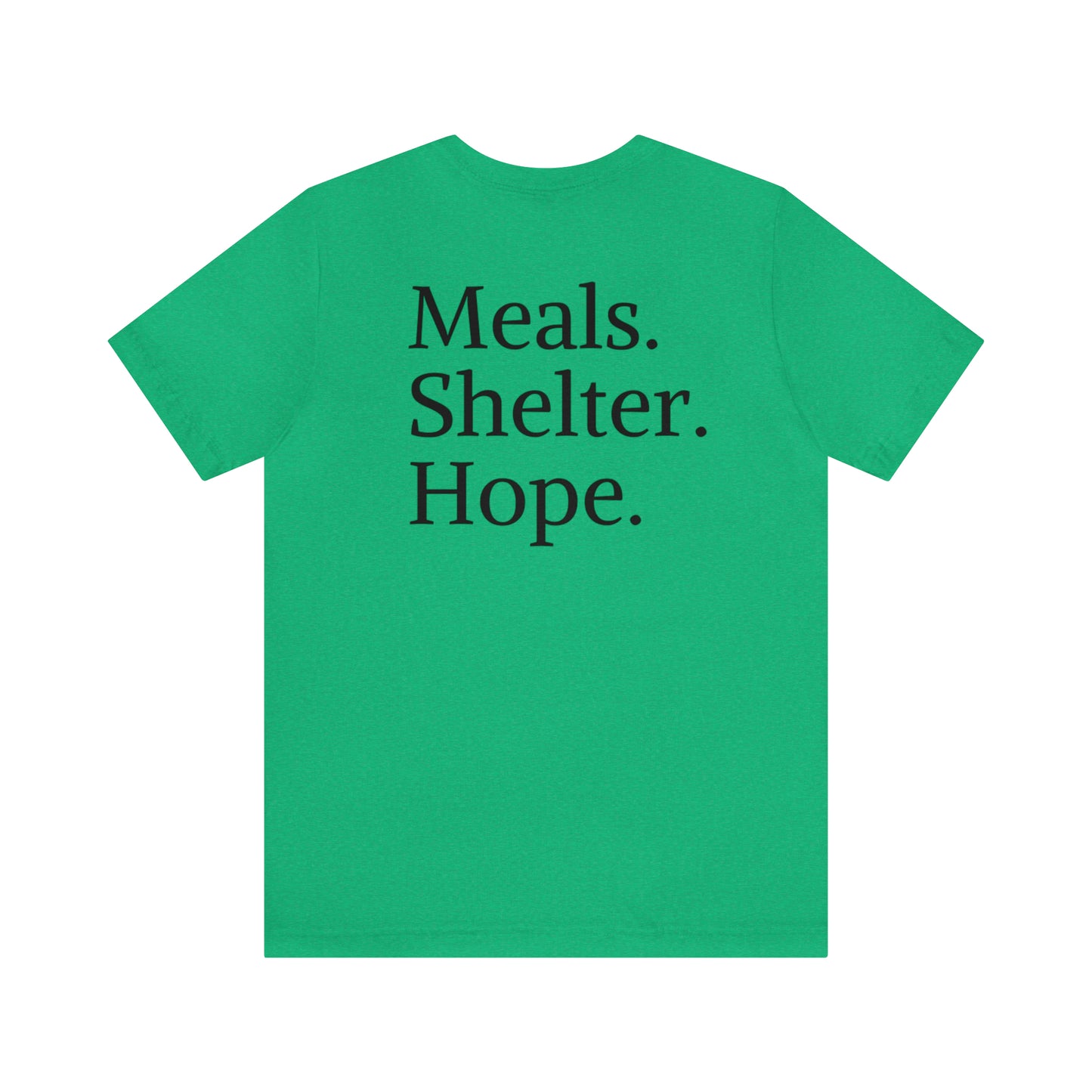 "Meals, Shelter, Hope" T-Shirt