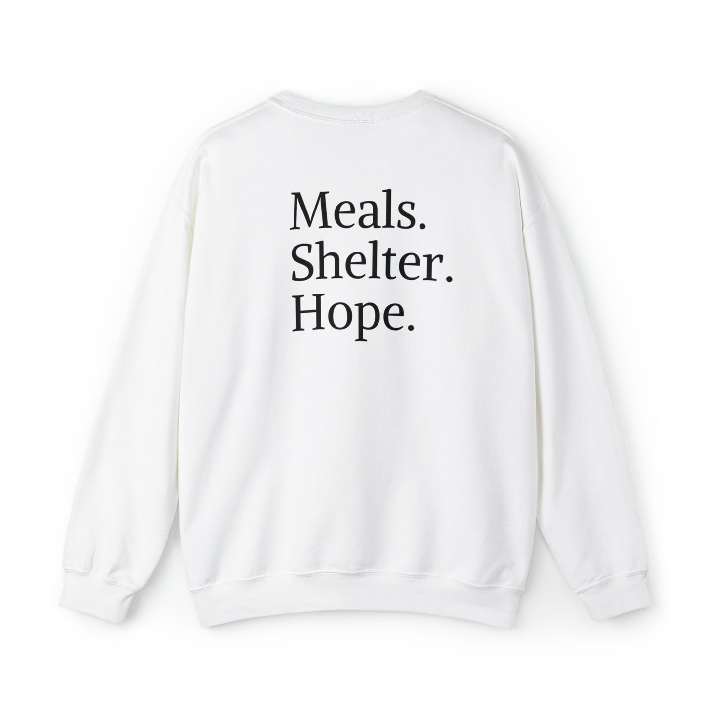 "Meals, Shelter, Hope" Crewneck